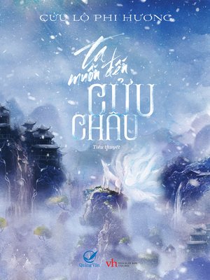 Truyen ngan--Ta muon den Cuu Chau - ebook